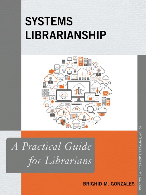 Title details for Systems Librarianship by Brighid M. Gonzales - Available